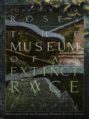 cover image of The Museum of an Extinct Race